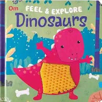 Feel & Explore: Dinosaurs